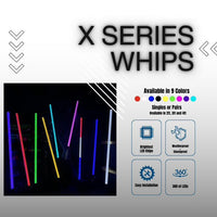 SINGLE COLOR X SERIES WHIPS